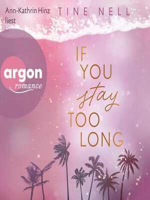 cover image of If You Stay Too Long